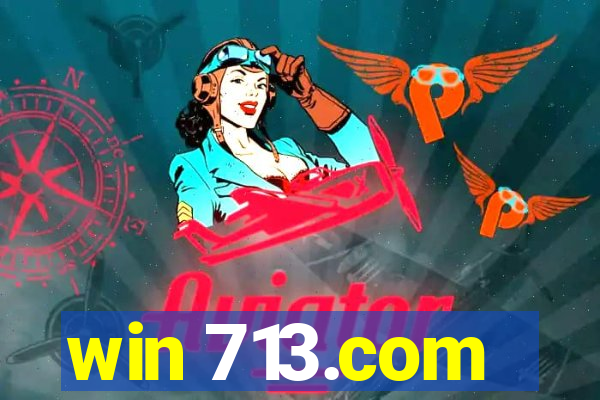 win 713.com